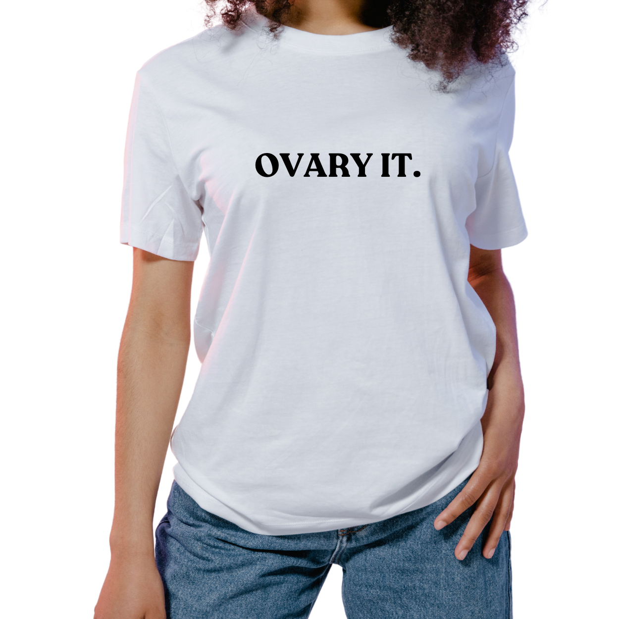 Ovary It. T-Shirt